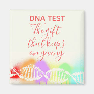 Fun Genealogy DNA Test the Gift that Keeps Giving Magnet