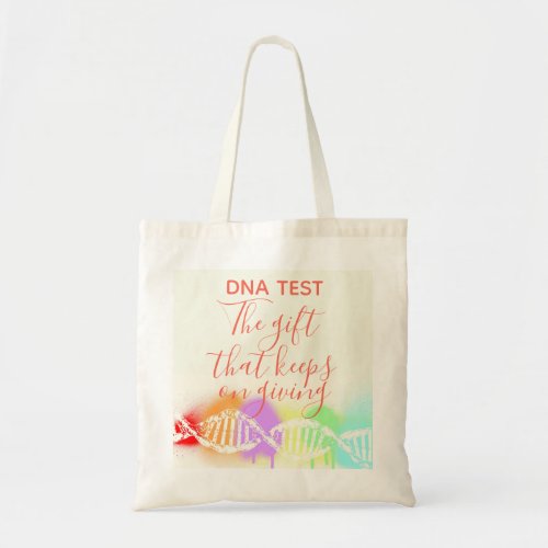 Fun Genealogy DNA Test the Gift that Keeps Giving  Tote Bag