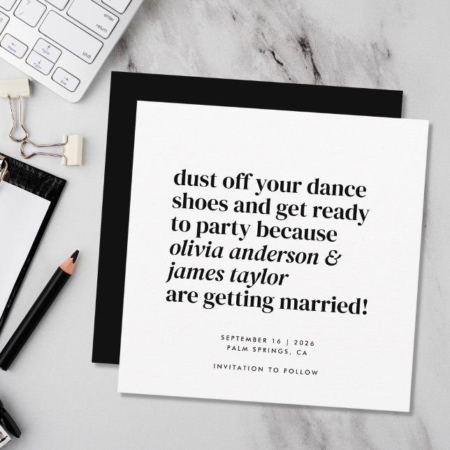 Fun Get Ready to Party Black White Wedding Save The Date (Creator Uploaded)