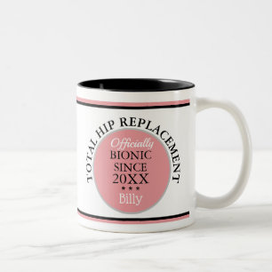 Fun gift~ Bionic Hip Replacement Mug