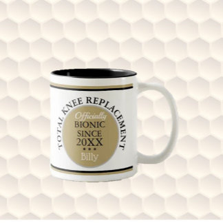 Fun gift~ Bionic Knee Replacement Mug