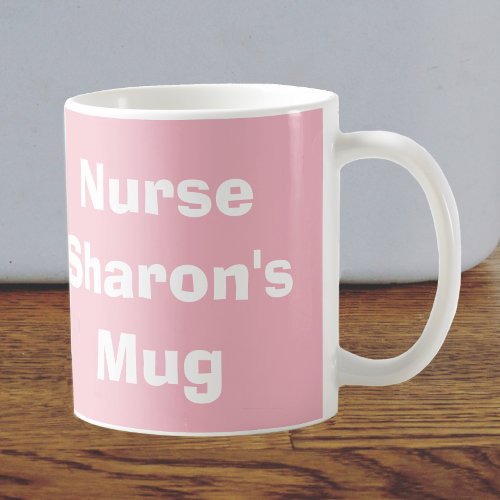 Fun Gift for a Nurse Coffee Mug