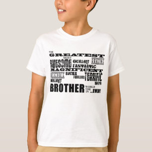 Fun Gifts for Brothers : Greatest Brother T-Shirt