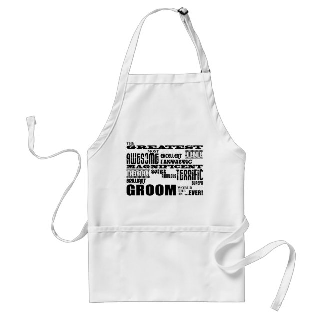 Fun Gifts for Grooms : Greatest Groom Adult Apron (Front)