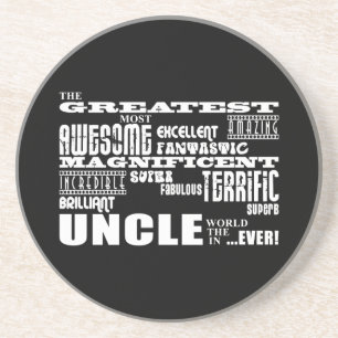 Fun Gifts for Uncles : Greatest Uncle Drink Coaster