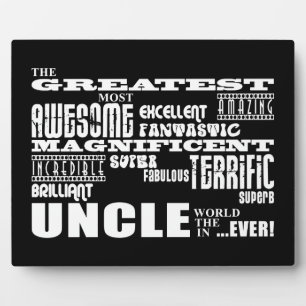 Fun Gifts for Uncles : Greatest Uncle Plaque