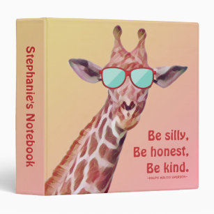 Fun Giraffe Inspirational Quote Emerson Be Silly   3 Ring Binder