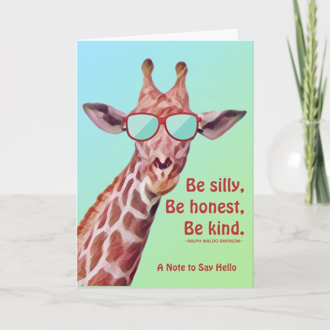 Fun Giraffe Motivational Be Silly Emerson Quote  Card (Front)