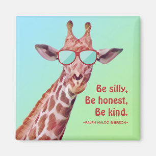 Fun Giraffe Motivational Quote Emerson Be Silly Magnet
