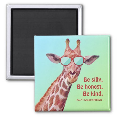 Fun Giraffe Motivational Quote Emerson Be Silly  Magnet