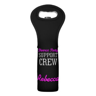 Fun Girls Night Out support crew Divorce Party Wine Bag
