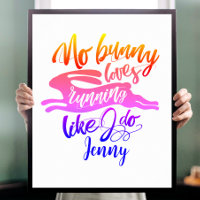 Fun Girly Pink Run Motivation Rainbow Bunny Typo 