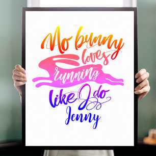 Fun Girly Pink Run Motivation Rainbow Bunny Typo  Poster