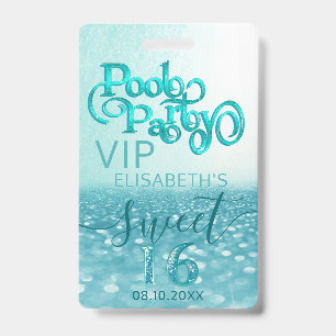 Fun glitter script pool party Sweet 16 VIP  Badge