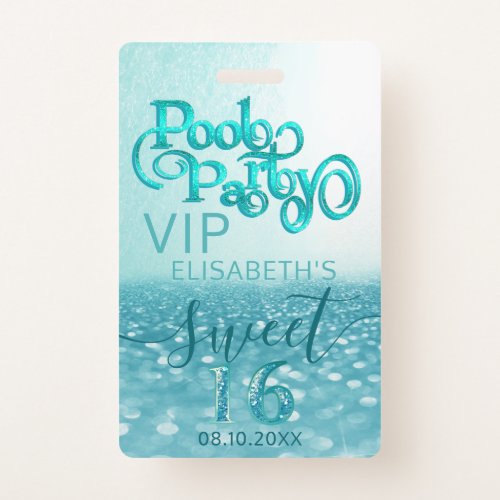 Fun glitter script pool party Sweet 16 VIP  Badge