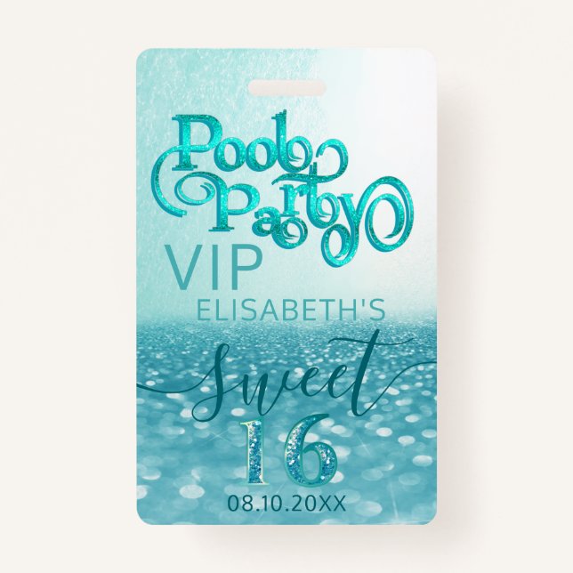 Fun glitter script pool party Sweet 16 VIP  Badge (Front)
