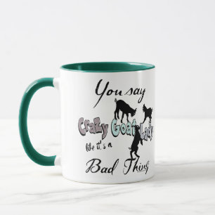 FUN GOAT You Say Crazy Goat Lady Cool SW Pastels Mug