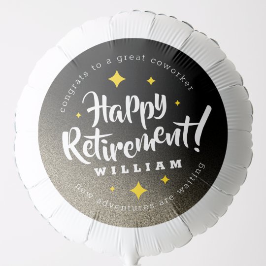 Fun Gold Glitter Stars Retirement New Adventures Balloon | Zazzle.com