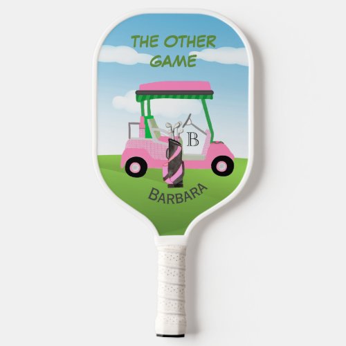 Fun Golf Gal Also Plays   Pickleball Paddle