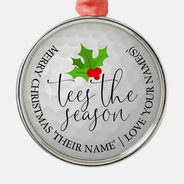 Fun Golfer Christmas Golf Gift Tees The Season  Metal Ornament (Front)