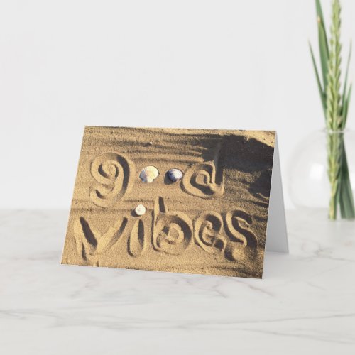 Fun Good Vibes Quote Beach Sand Seashell Photo Card