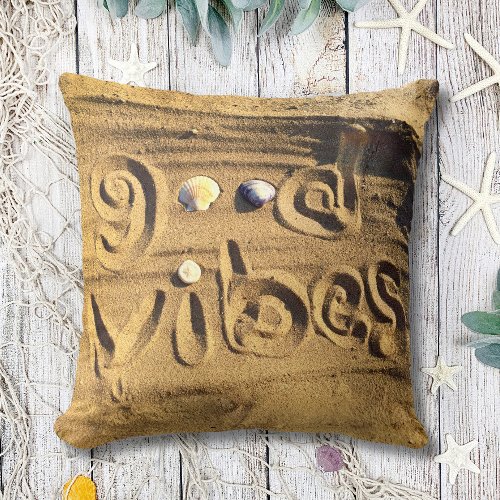 Fun Good Vibes Quote Beach Sand Shells Photo Bold Throw Pillow