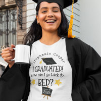 Fun Grad 2024 I Graduated Can I Go Back To Bed