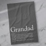 Fun Grandpa Grandad Papa Definition Quote Kitchen Towel