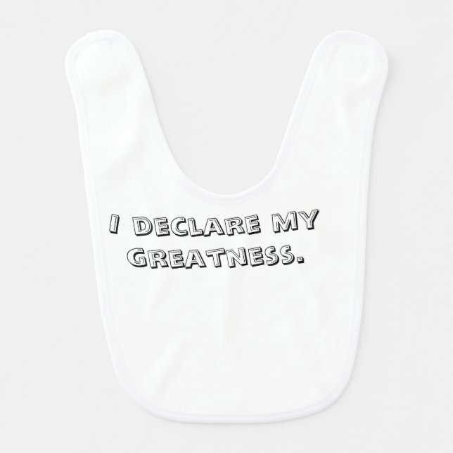 Fun Greatness Quote Baby Bib (Front)
