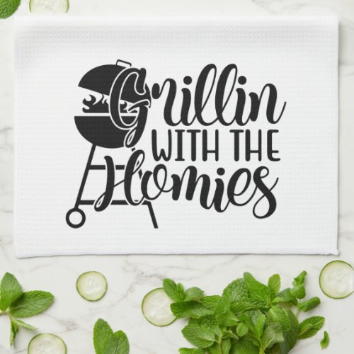 Fun Grillin With The Homies Cool Cooking Kitchen Towel