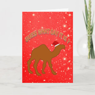 Fun Guess What Day It Is It Humor Christmas Card