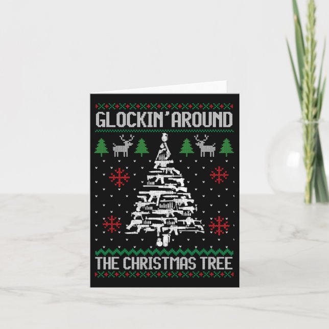 Fun Guns Ugly Christmas S For Gun Lovers Men Women Card (Front)