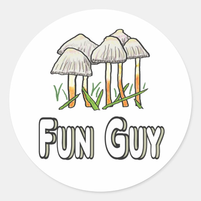 Fun Guy Funny Mushroom Pun Classic Round Sticker (Front)