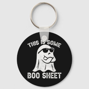 Fun Halloween Boo Ghost Costume This is Some Boo S Keychain