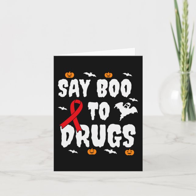 Fun Halloween Gift Say Boo To Drugs Awareness Red  Card (Front)