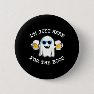 Fun Halloween Tee I'm Just Here For The Boos Costu Button