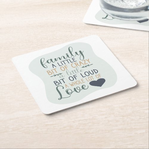 Fun Hand Lettered Color Editable Family Quote Square Paper Coaster