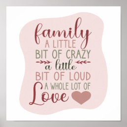 Fun Hand Lettered Dusty Pink Family Quote Poster
