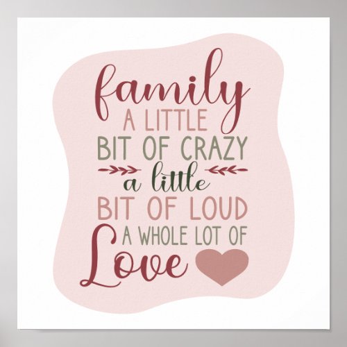 Fun Hand Lettered Dusty Pink Family Quote Poster