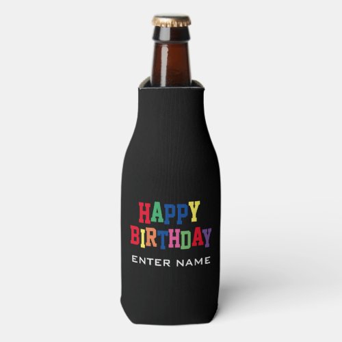 Fun Happy Birthday Colorful Personalized Bottle Cooler