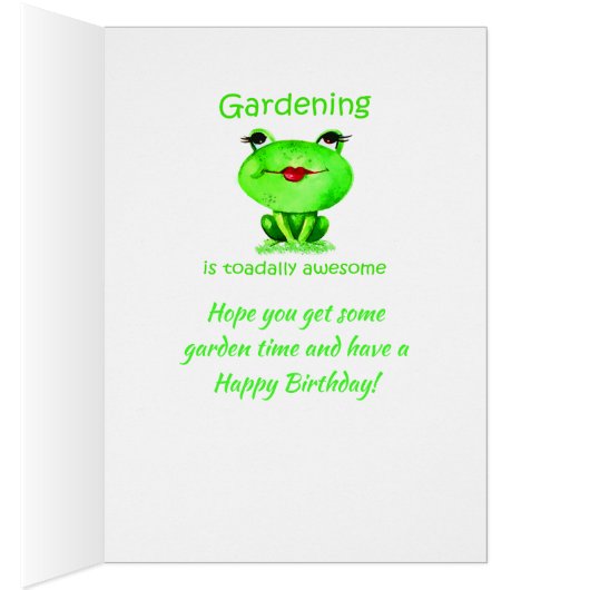 Fun Happy Birthday Gardener Toadally Awesome Hobby (Inside (Right))