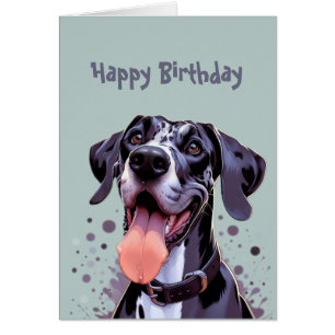 Fun Happy Birthday Great Dane Dog Zoomies Cards