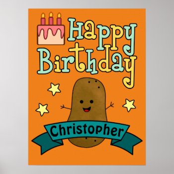 Fun Happy Birthday Potato Personalized Poster by C_Katt at Zazzle