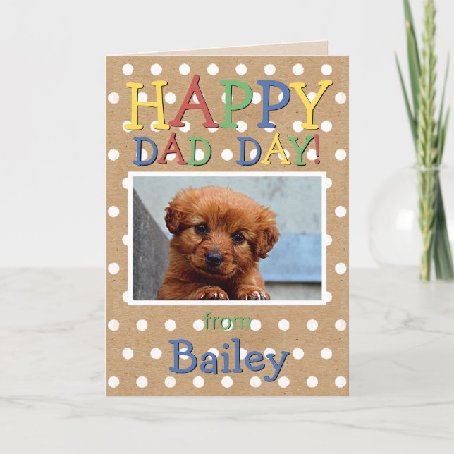  Fun Happy Fathers Day Wish with Dog Photo Card (Front)
