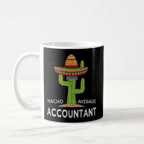 Fun Hilarious Accounting Humor Accountant Coffee Mug