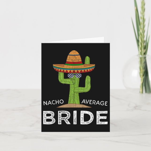 Fun Hilarious Bride Humor _ Funny Saying Bride  Card (Front)
