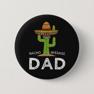 Fun Hilarious Dad Joke _ Funny Saying Dad Button
