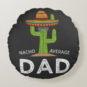 Fun Hilarious Dad Joke _ Funny Saying Dad Round Pillow