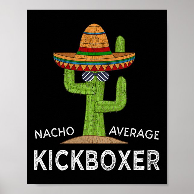 Fun Hilarious Kickboxer Meme Funny Kickboxing  Poster (Front)