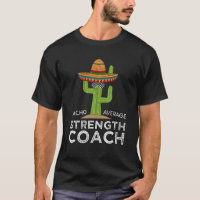 Fun Hilarious Meme Saying Funny Strength Coach